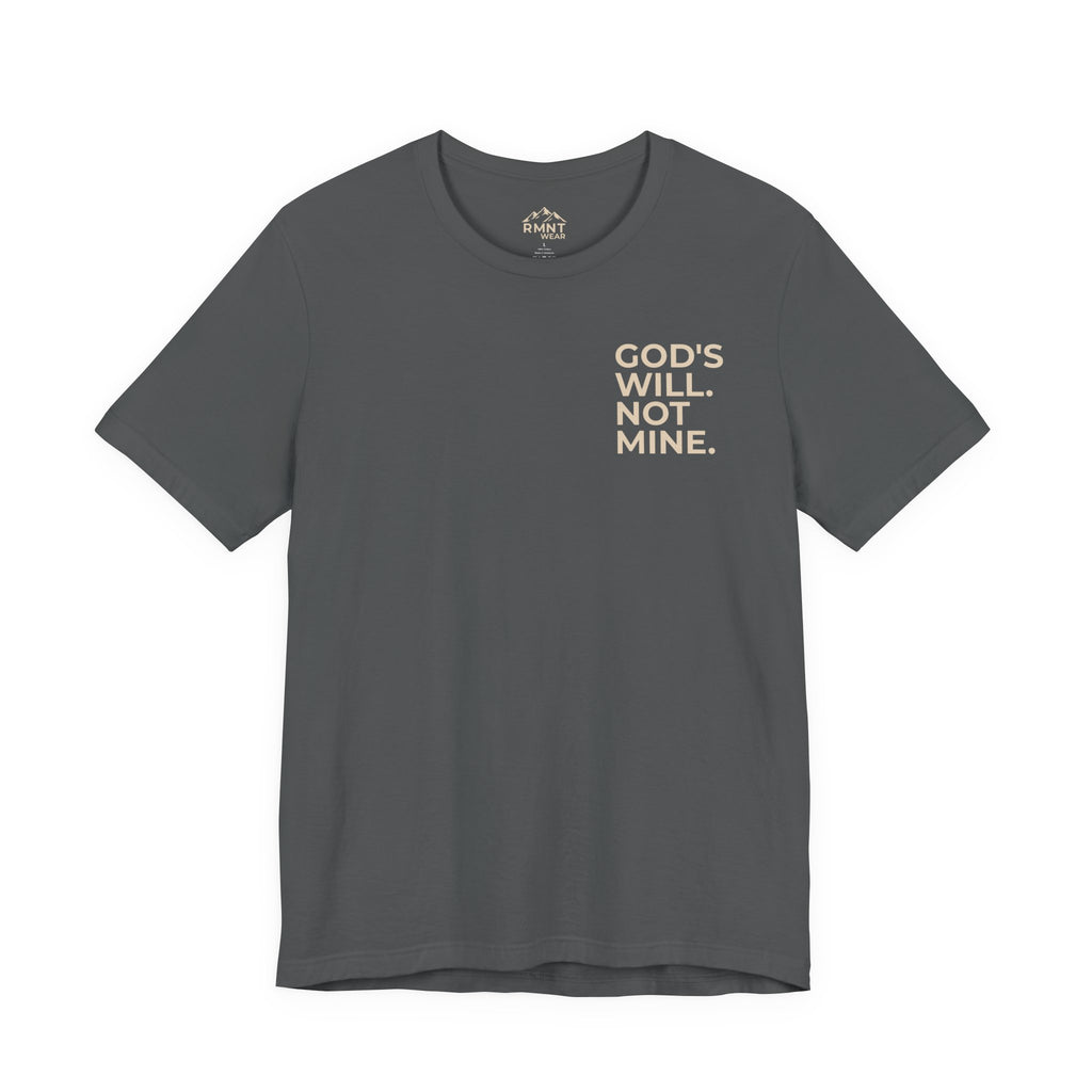 RMNT WEAR God's Will Tee