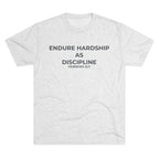Endure Hardship Triblend Tee