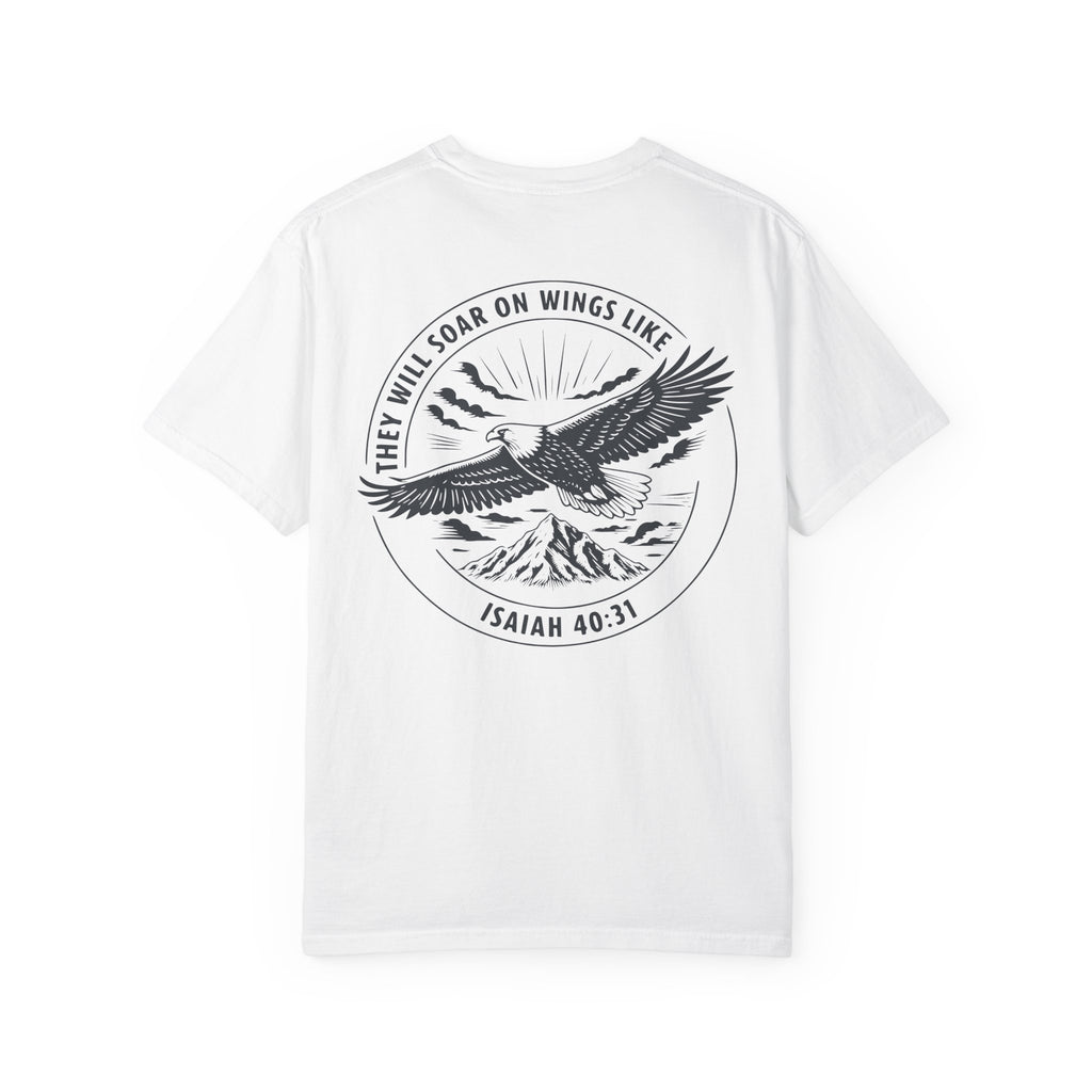 They Will Soar On Wings Like Eagles Tee