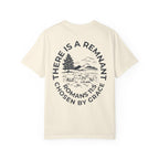 There Is A Remnant Tee