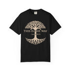 This Is The Way Tee