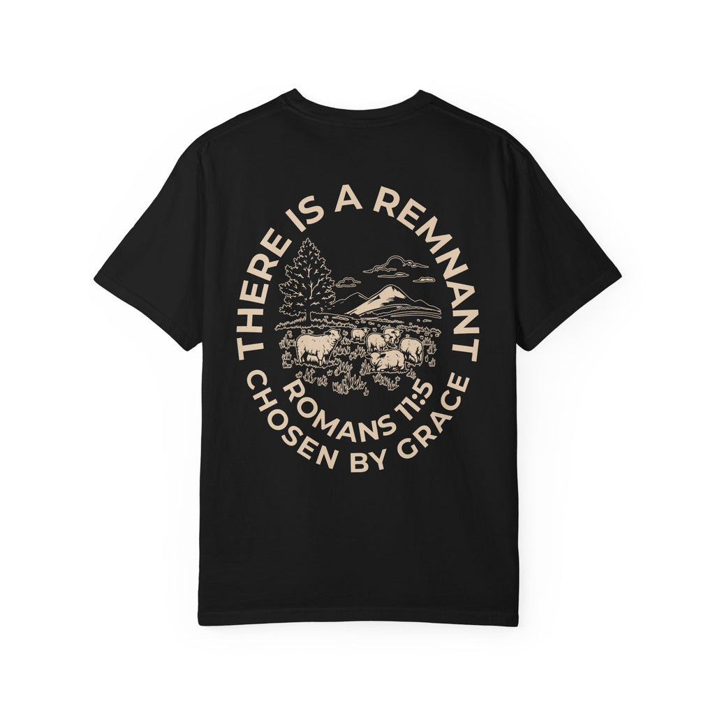 There Is A Remnant Tee